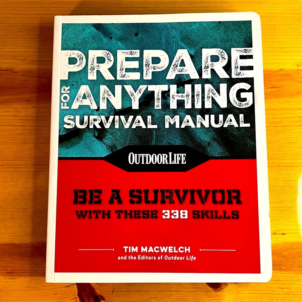 Prepare for Anything : Survival Manual, Paperback Book by Tim Macwelch